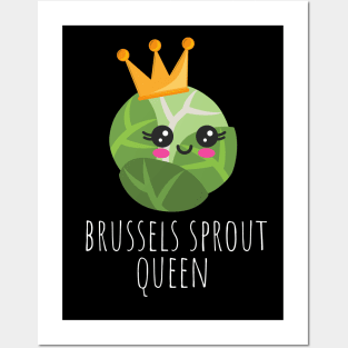 Brussels Sprout Queen Posters and Art